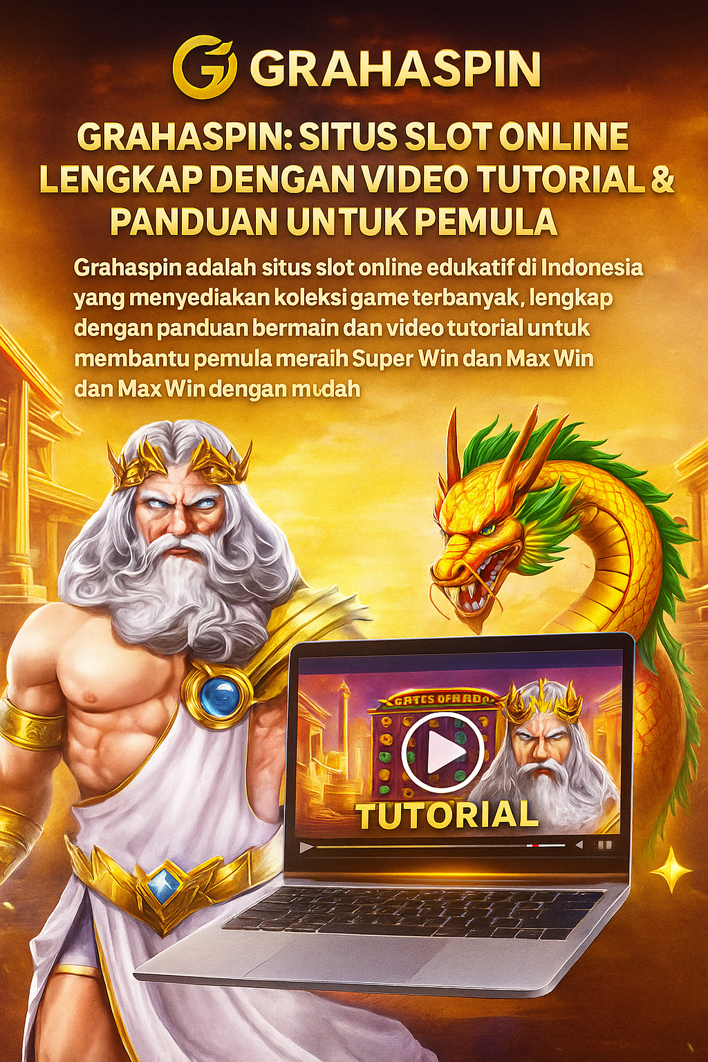 Grahaspin: Situs Slot Online Lengkap dengan Panduan dan Video Tutorial untuk Pemula